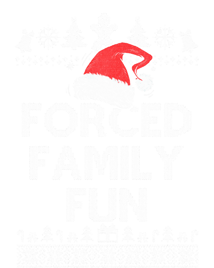 Forced Family Fun Sarcastic Adult Christmas Even Poster