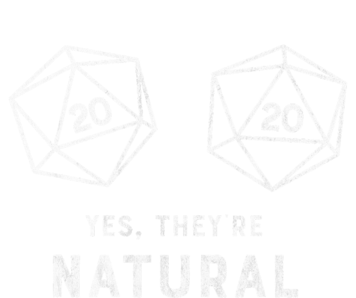 Yes they're Natural 20 d20 dice funny RPG gamer Hoodie