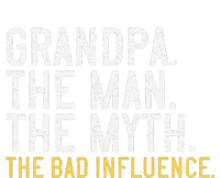 FatherS Day Gift Grandpa The Man The Myth The Bad Influence Tie-Dye T-Shirt