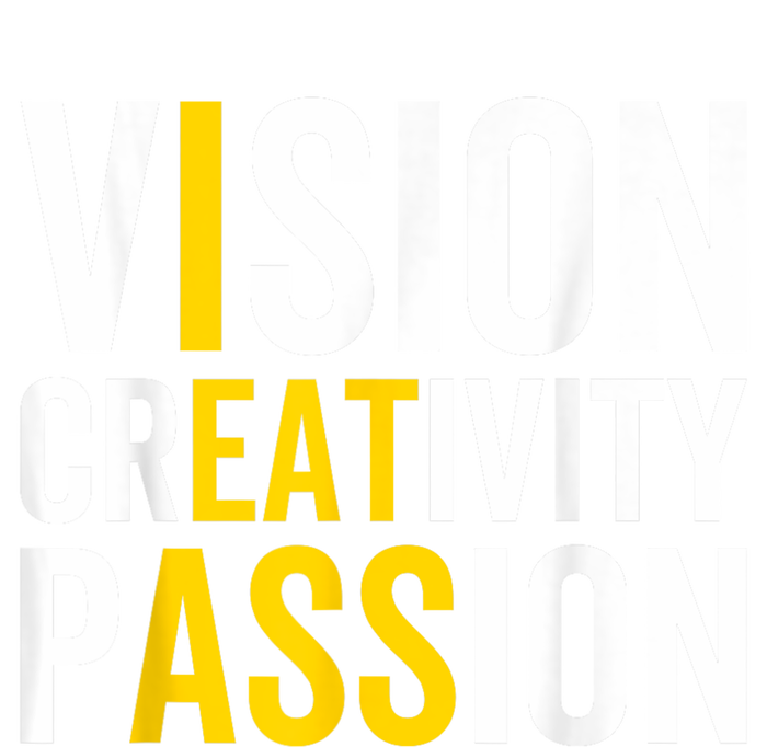 Vision Creativity Passion Funny Humor Tie-Dye T-Shirt