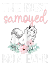 S Best Samoyed Mom Ever Samoyed Owner Samoyed Mama T-Shirt