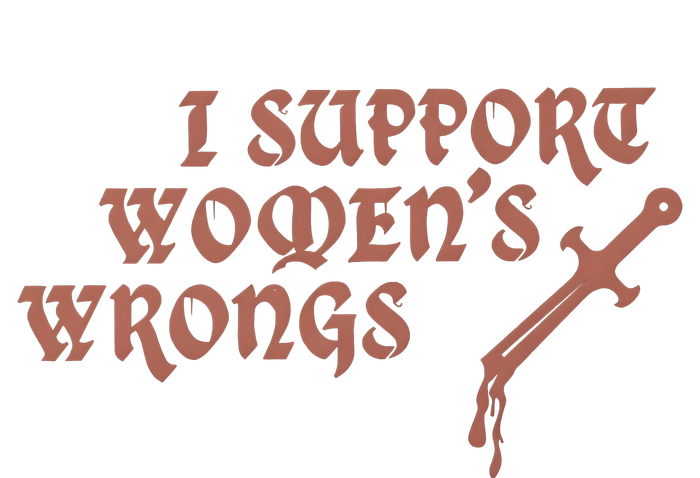 I Support Women Wrongs Women Rights Feminism PosiCharge Competitor Tank