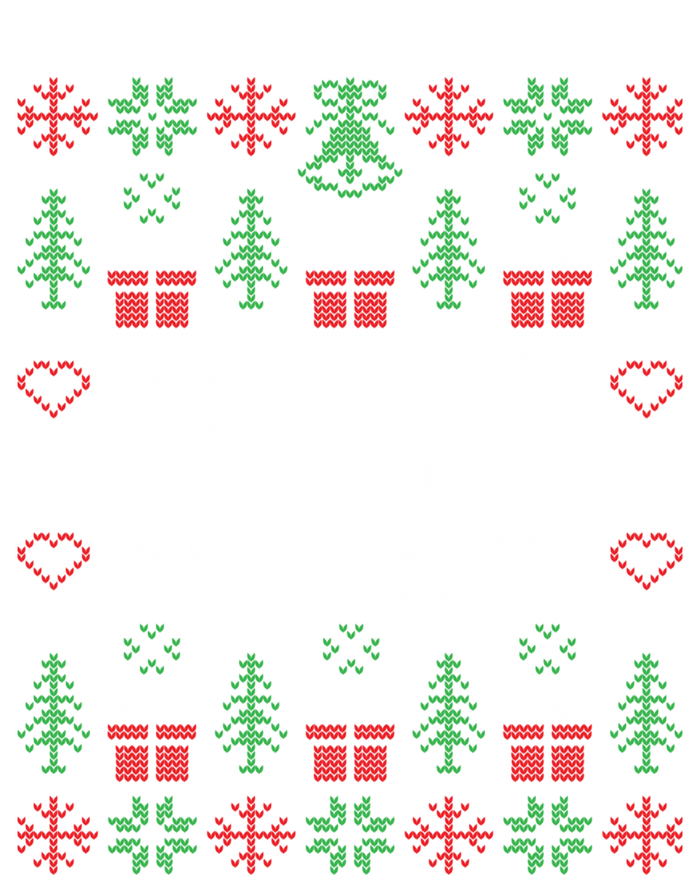 Go Jesus It´S Your Birthday Funny Ugly Christmas Matching Cute Gift Premium Hoodie