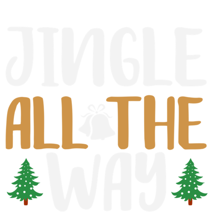 Jingle All The Way Christmas Season Gift Women's T-Shirt