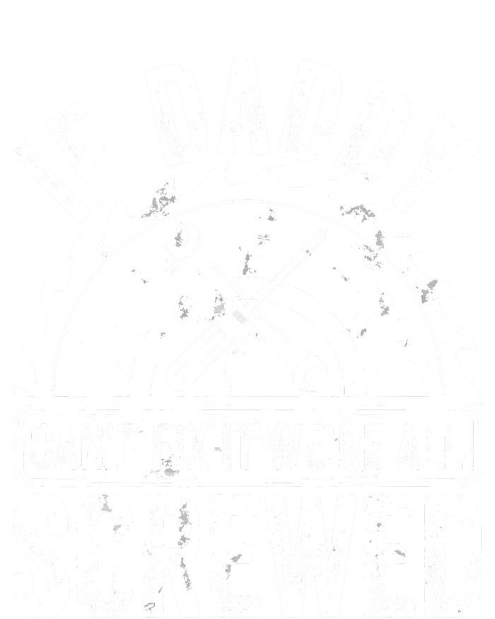 If Daddy CanT Fix It WeRe All Screwed FatherS Day Striped Beanie with Solid Band