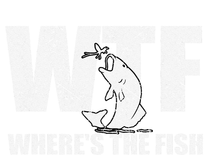 Wtf WhereS The Fish Funny Fishing Gifts Fathers Day T-Shirt