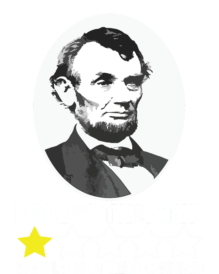 Fords Theater Would Not Recommend 1star Abraham Lincoln Kids Tie-Dye T-Shirt