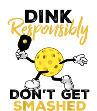 Funny Pickleball Player Dink Responsibly Dont Get Smashed Gift Tall Long Sleeve T-Shirt