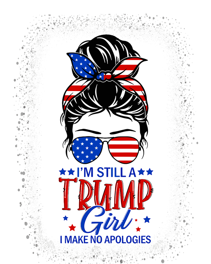 IM Still A Trump Girl I Make No Apologies Trump 2024 Wo Legacy Cool Fit Booney Bucket Hat