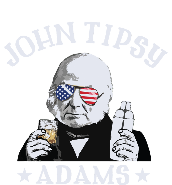 John Tipsy Adams President John Quincy Adams 4th Of July T-Shirt