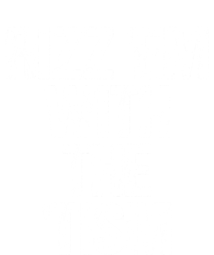 Rizz Em With The Tism Toddler Sweatshirt