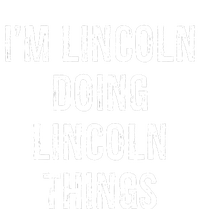 Im Lincoln Doing Lincoln Things Name Birthday Women's Fleece Hoodie