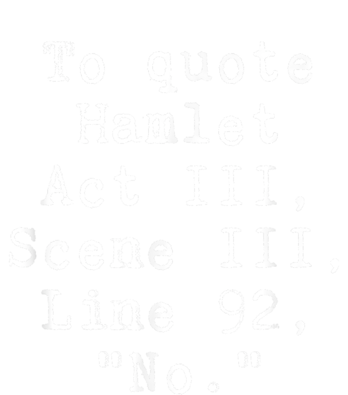 To Quote Hamlet Funny Literary Funny Reading Toddler Sweatshirt