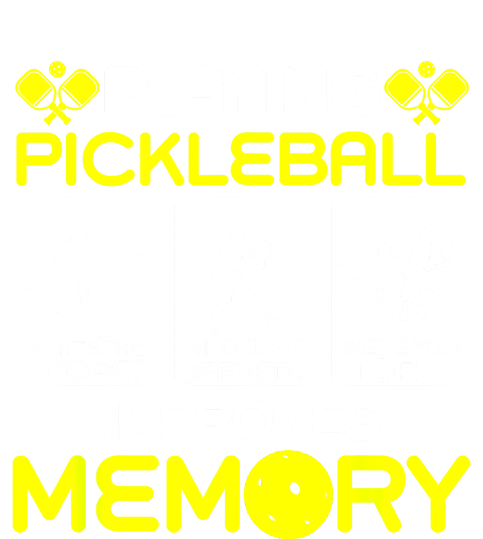 Funny Playing Pickleball Improves Memory Dink Player Gift T-Shirt