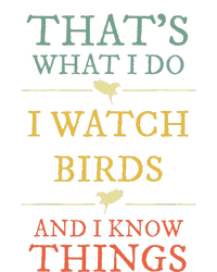 I Watch Birds I Know Things Birds Watching Lover  PosiCharge Competitor Tank