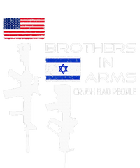 Brothers In Arms Crush Bad People USA Flag Love Israeli  T-Shirt