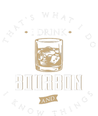 ThatS What I Do I Drink Bourbon And I Know Things Vintage Magnet