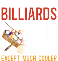 Billiards Pool Player Ball Dad Billiards Dad Just Like A Gift T-Shirt