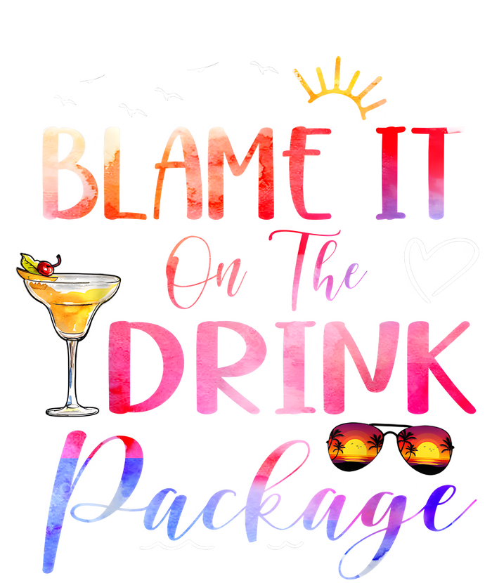 Girl Cruise Blame It On The Drink Package Drinking Booze T-Shirt