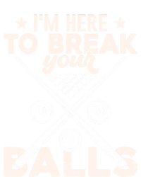 Here To Break Your Balls Sarcastic Billiards Pool Cute Gift Kids Sweatshirt