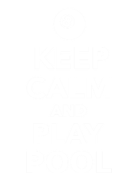 Keep Calm And Play Pool Billiards Gift Tall Hoodie