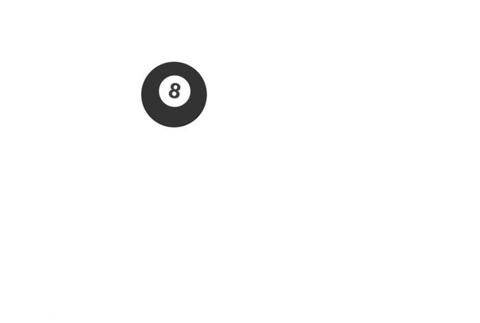 Pool Grandpa Definition Funny Billiards Funny Gift Ladies Essential Tank