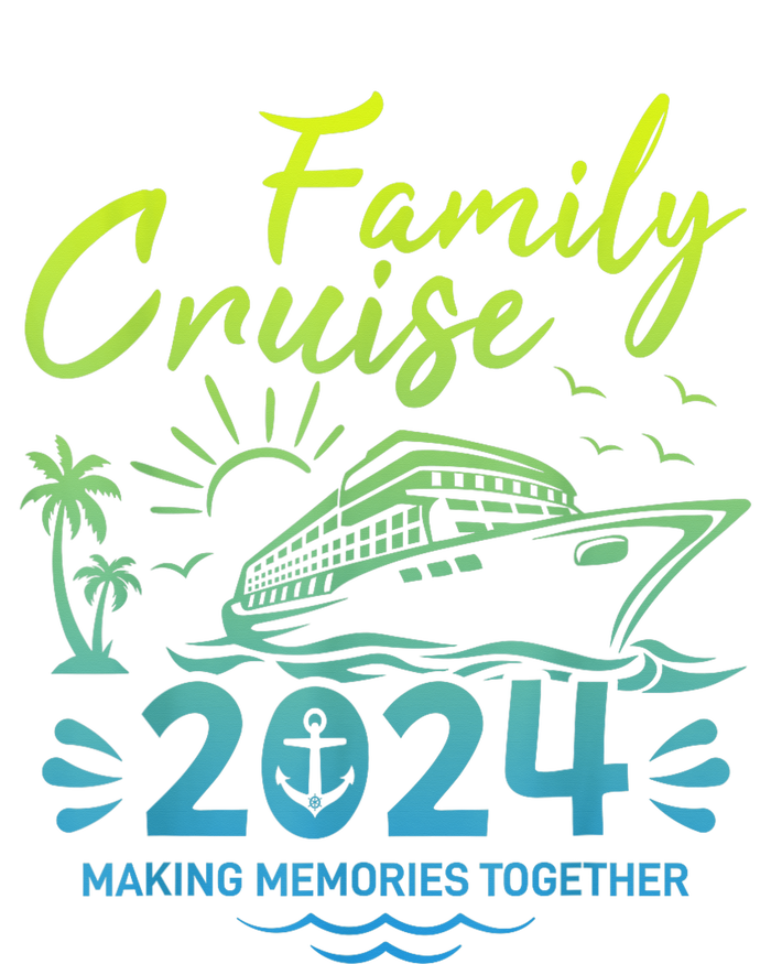 Family Cruise 2024 Making Memories Family Vacation 2024 T-Shirt