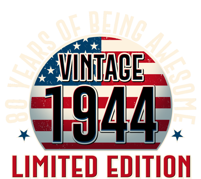 80th Birthday Vintage 1944 Limited Edition 80 Years Of Being Awesome Women's T-Shirt