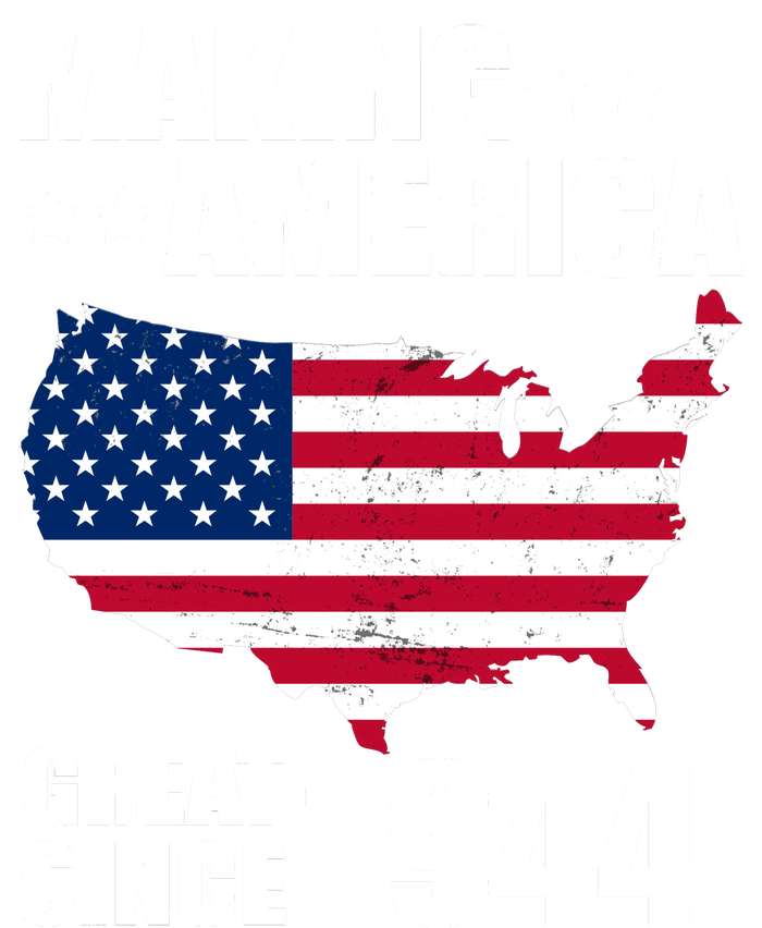 Making America Great Since 1944 Birthday T-Shirt