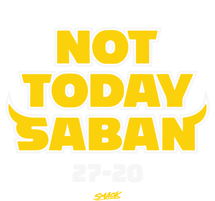 Not Today Saban 27 20 Kids T-Shirt