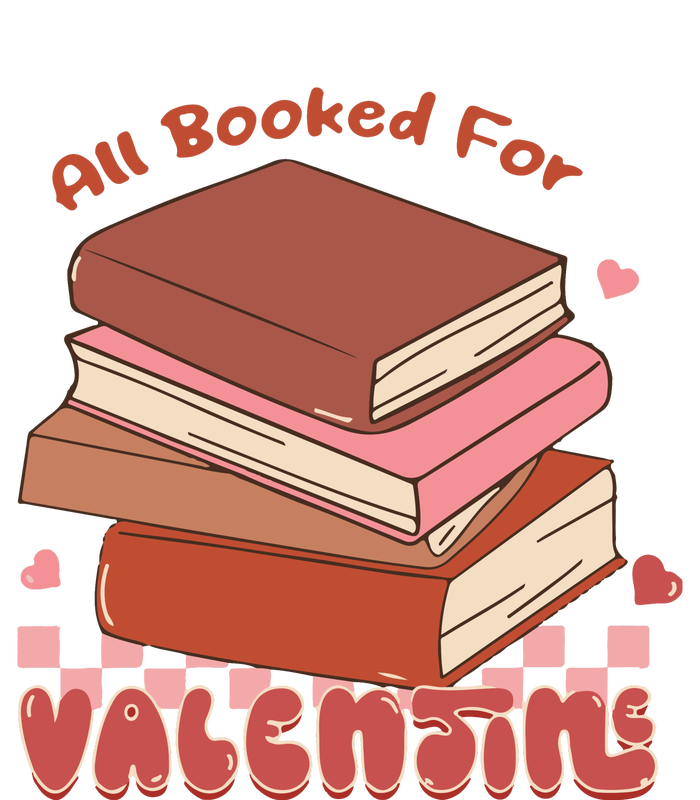 All Booked For Valentines Teacher Poster