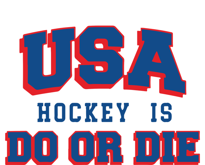 Spittin Chiclets Usa Hockey Is Do Or Die T-Shirt