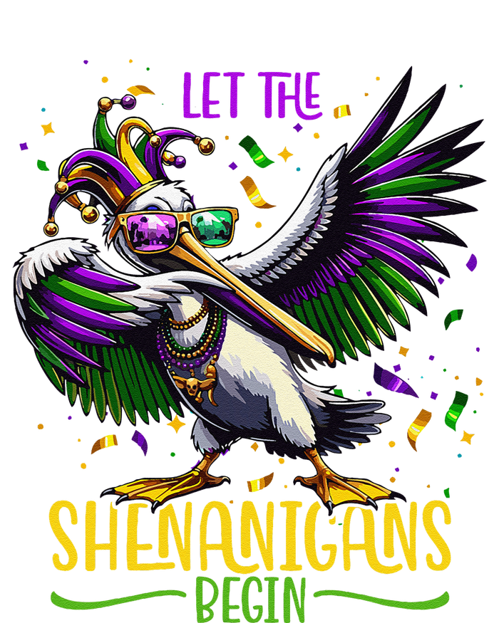 Dabbing Pelikan Mardi Gras Costume Let The Shenanigans Begin T-Shirt