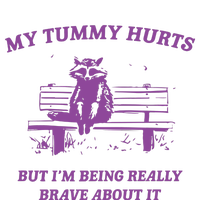 My Tummy Hurts Raccoon T-Shirt