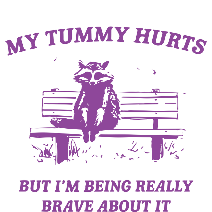 My Tummy Hurts Raccoon T-Shirt