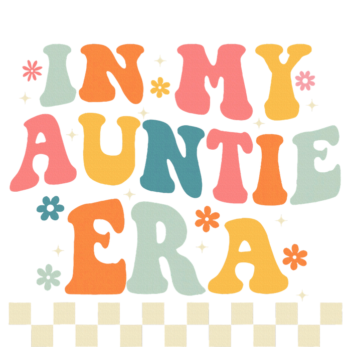 In My Auntie Era Announcement Favorite Aunt Mother  T-Shirt