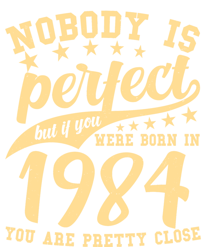 Nobody Is Perfect Born In 1984 40th Birthday V-Neck T-Shirt