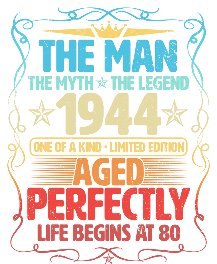 The Man Myth Legend 1944 Aged Perfectly 80th Birthday Tall T-Shirt