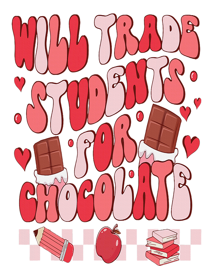 Will Trade Students For Chocolate Teacher Valentines Women Drawstring Bag