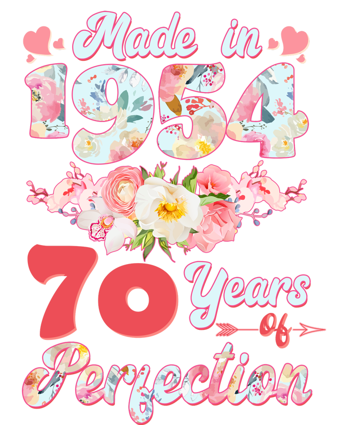 Flower Floral Made In 1954 70 Years Of Perfection T-Shirt