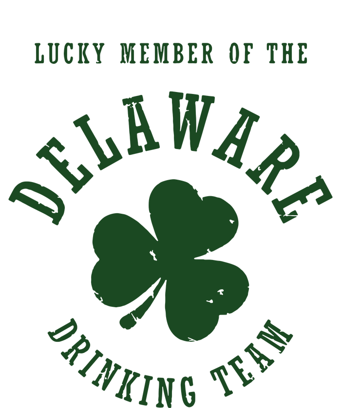 Member Of The Delaware Drinking Team St Patricks Day T-Shirt