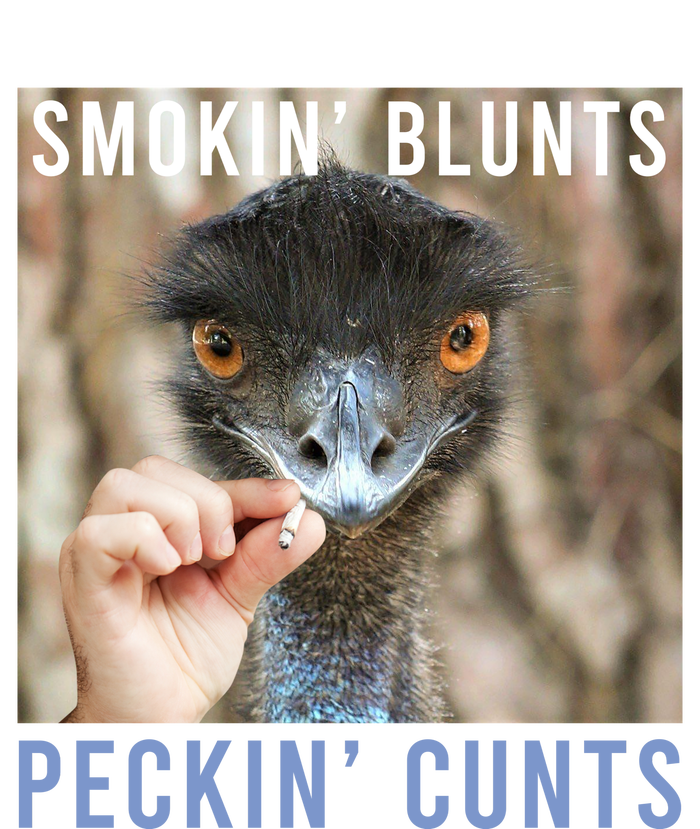 Smokin Blunts Peckin Cunts Women's T-Shirt