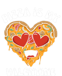 Pizza Is My Valentine Valentines Day Pizza Lover T-Shirt