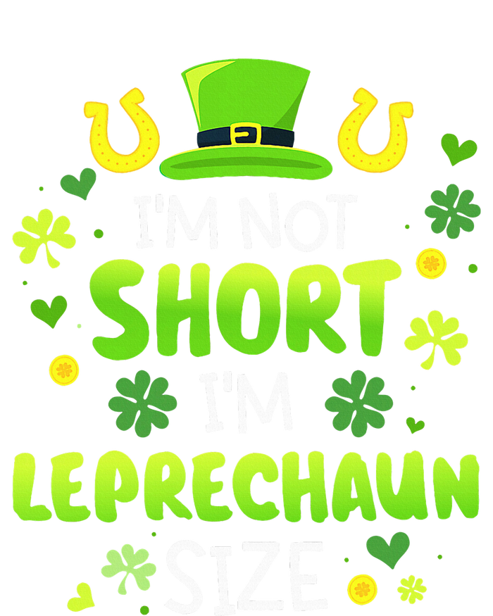 Im Not Short Im Leprechaun Size St Patricks Day PosiCharge Competitor Tank