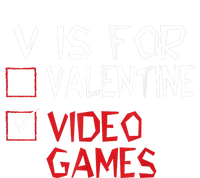 V Is For Video Games Funny Valentines Day Gamer T-Shirt