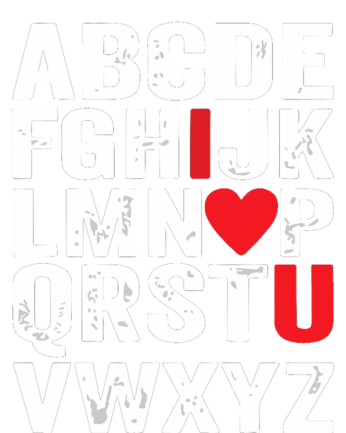 Abc Alphabet I Love You Valentines Day Teacher T-Shirt