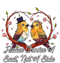 Please Choose A Seat Not A Side Wedding Party Pun Long Sleeve Shirt