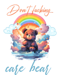 DonT Fucking Care Bear T-Shirt