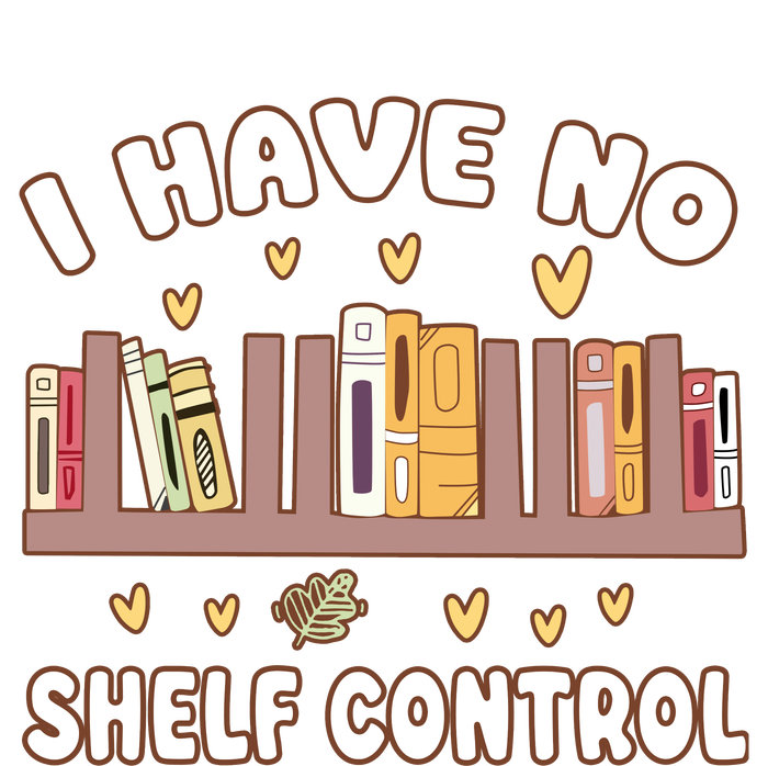 I Have No Shelf Control Funny Bookworm Button