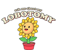 Ask Me About My Lobotomy Sunflower Meme Impact Tech Backpack